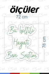 “Bu Işıltılı Hayatı Ben Seçtim” Neon Lamba – LED Duvar Dekoru, Tak Çalıştır Adaptörlü, Dekoratif Ayaklı Işıklı Yazı